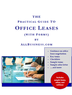 The Practical Guide to Office Leases (with Forms)
